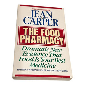 The Food Pharmacy Jean Carper Health Nutrition Food Is Medicine Book Softcover